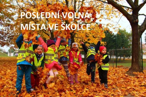 Poslední volná místa ve školce